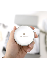 Pavilion Love You Sister-Trinket Dish-2.25"