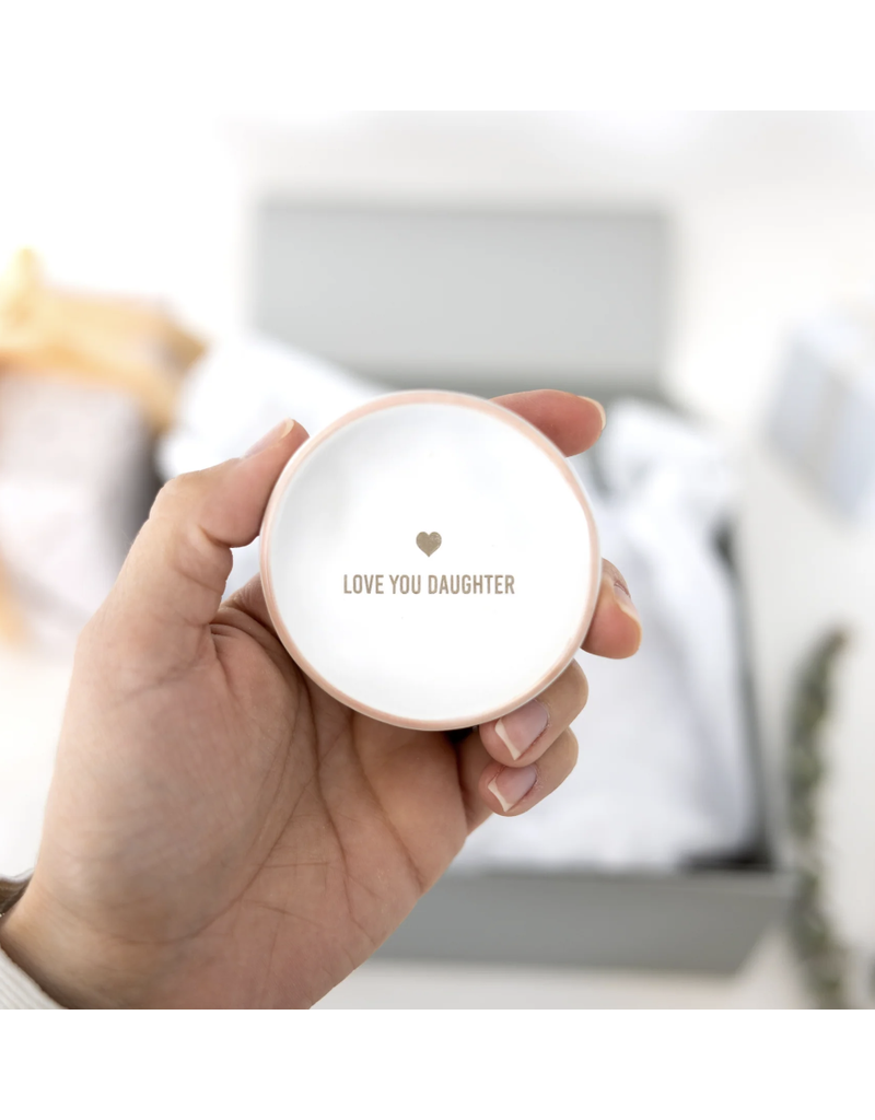 Pavilion Love You Daughter-Trinket Dish-2.25"