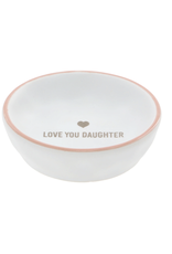 Pavilion Love You Daughter-Trinket Dish-2.25"