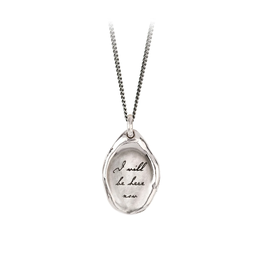 Pyrrha Pyrrha-I Will Be Here Now Affirmation Talisman