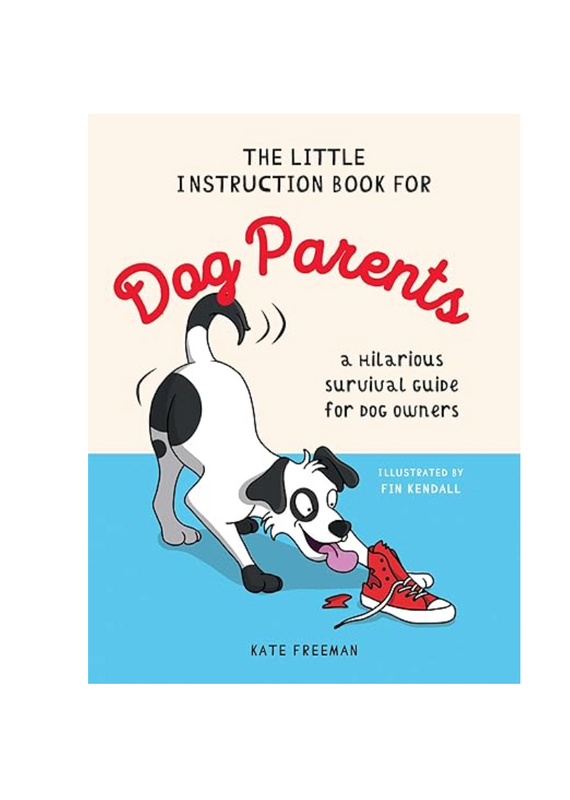 Hachette The Little Instruction Book for Dog Parents