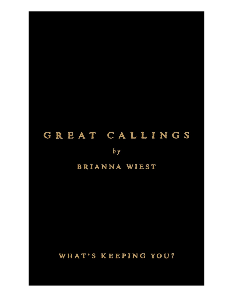 Brianna Wiest Great Calling