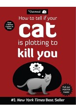 Simon & Schuster How to Tell if your CAT is plotting to Kill You