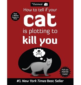 Simon & Schuster How to Tell if your CAT is plotting to Kill You