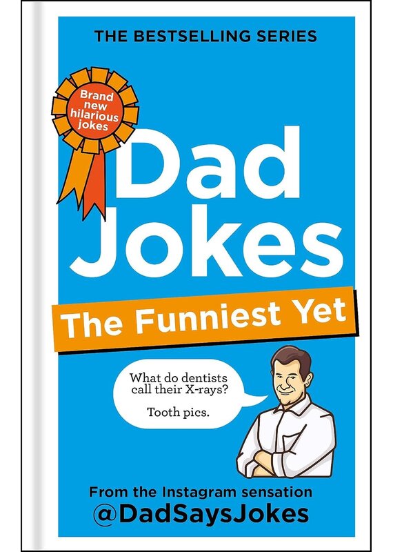 Hachette Dad Jokes: The Funniest Yet