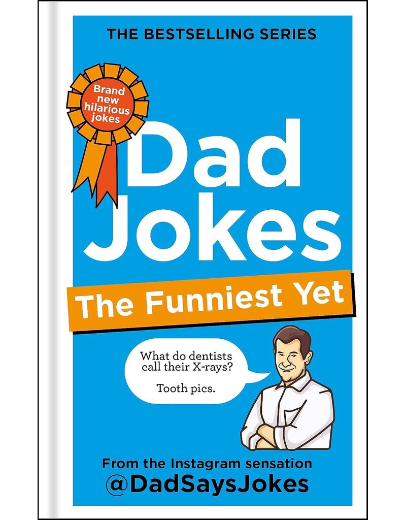 Hachette Dad Jokes: The Funniest Yet