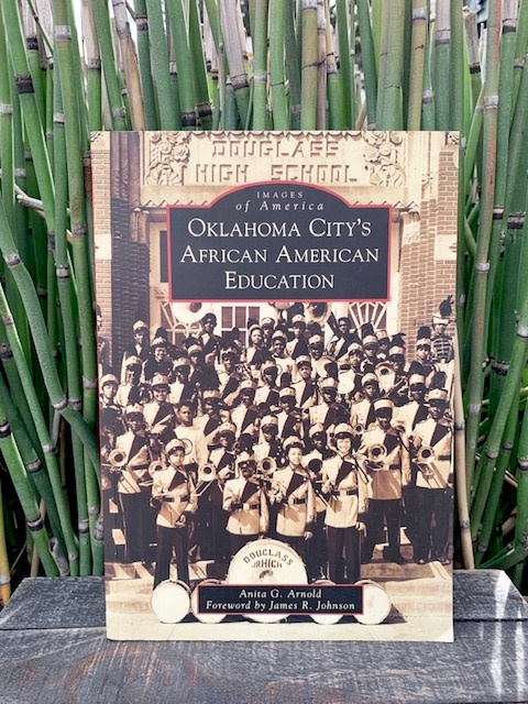 Arcadia Publishing Oklahoma City's African American Education
