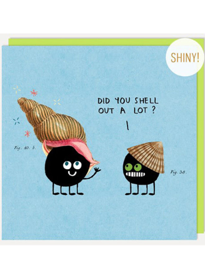 Shell Out Card