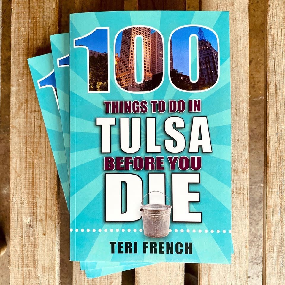 Reedy Press 100 Things To Do In Tulsa Before You Die