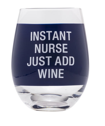 About Face Instant Nurse Wine Glass