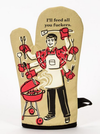 Blue Q Feed You Fuckers Oven Mitt
