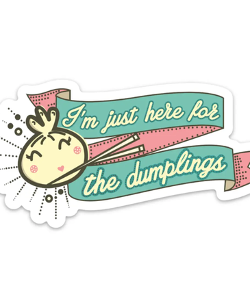 Fun Club Just Here for The Dumplings Sticker