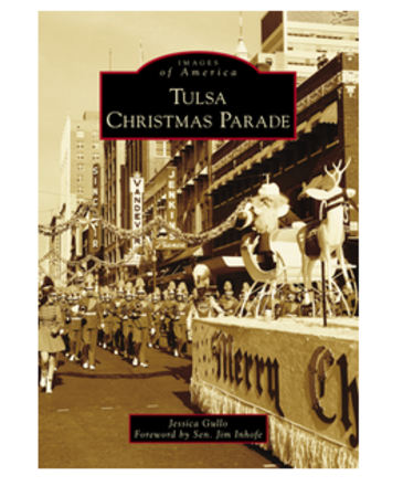 Arcadia Publishing Tulsa Christmas Parade