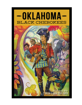 Arcadia Publishing Oklahoma Black Cherokees