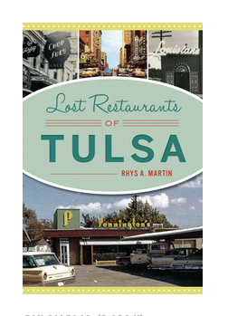 Arcadia Publishing Lost Restaurants Of Tulsa