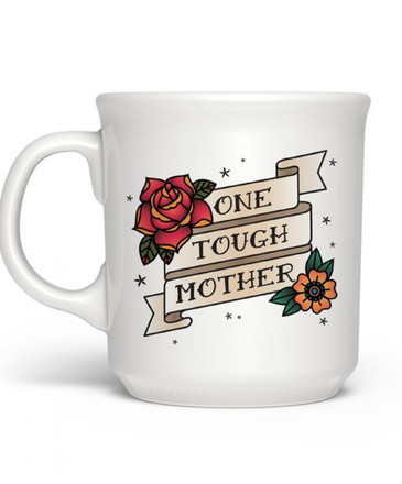 Fred One Tough Mother Mug
