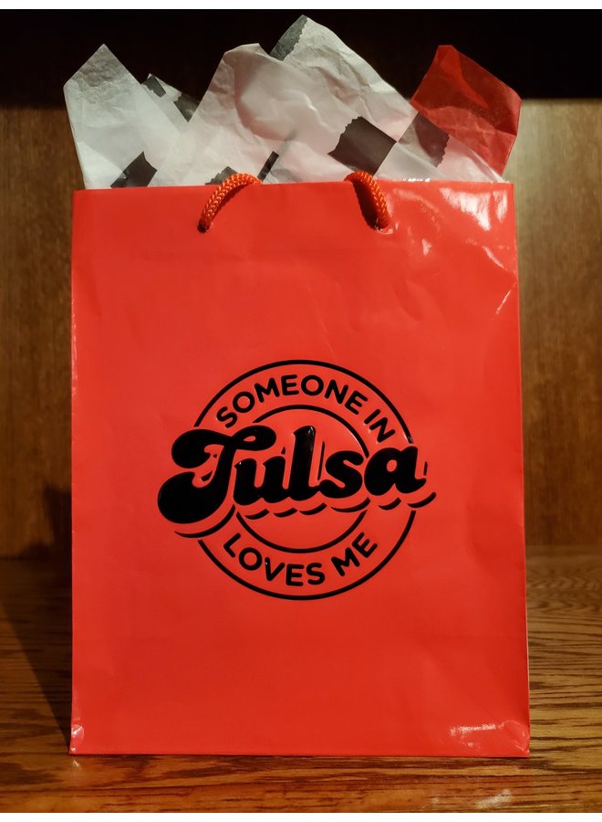 Someone In Tulsa Gift Bag