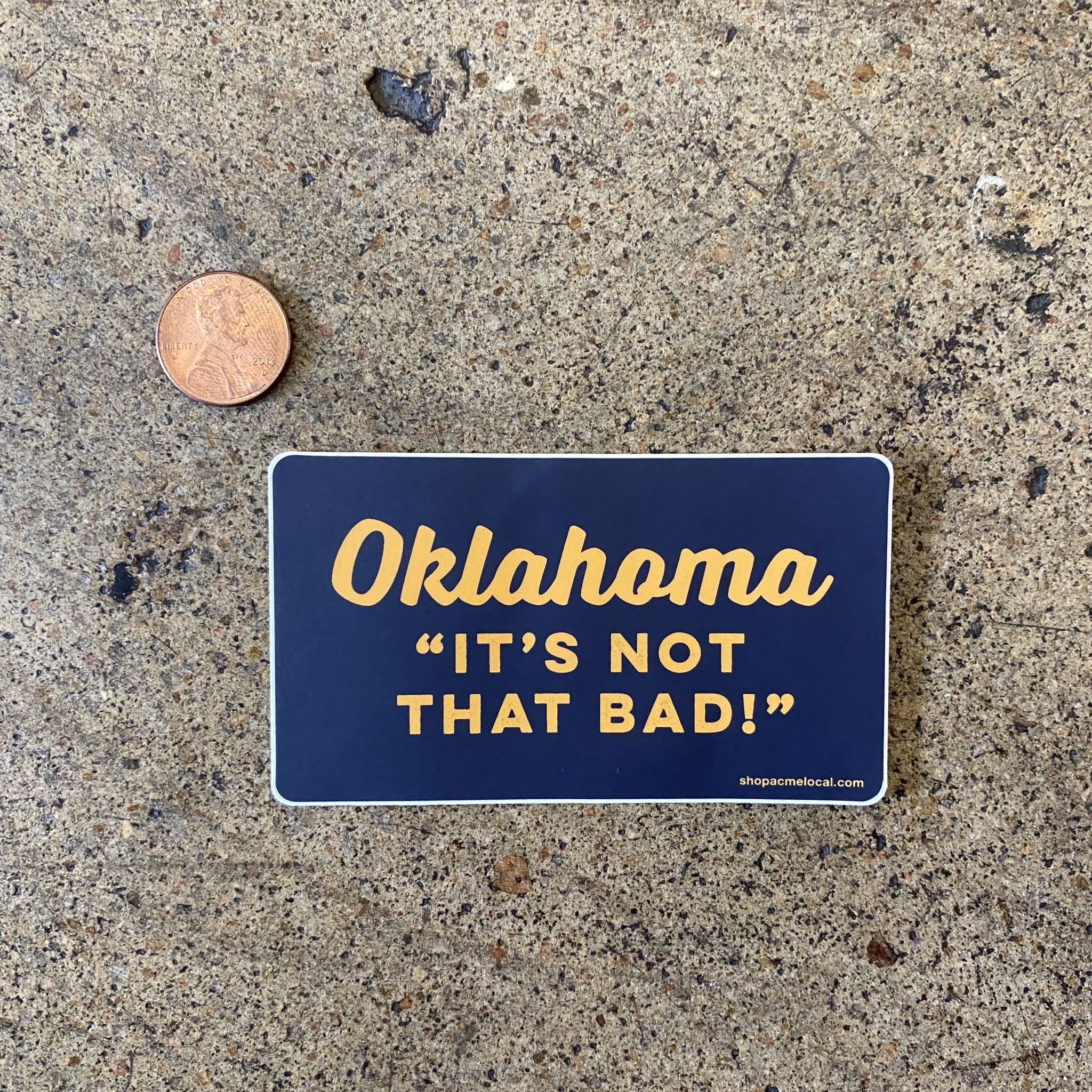 Ida Red Oklahoma Not That Bad Navy Sticker