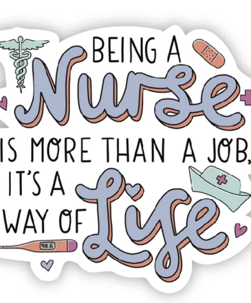 Big Moods Nurse Way Of Life Sticker