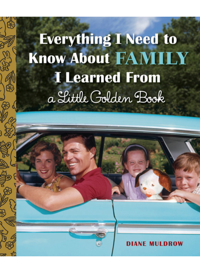 Everything I Need To Know About Family Golden Book