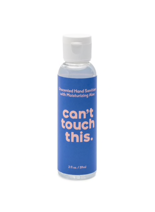 2 oz Hand Sanitizer: Can't Touch This