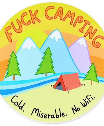 Bangs & Teeth Fuck Camping Sticker
