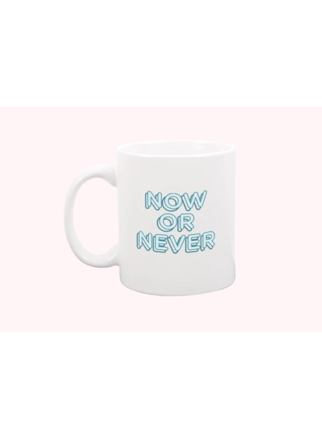 Now Or Never Mug