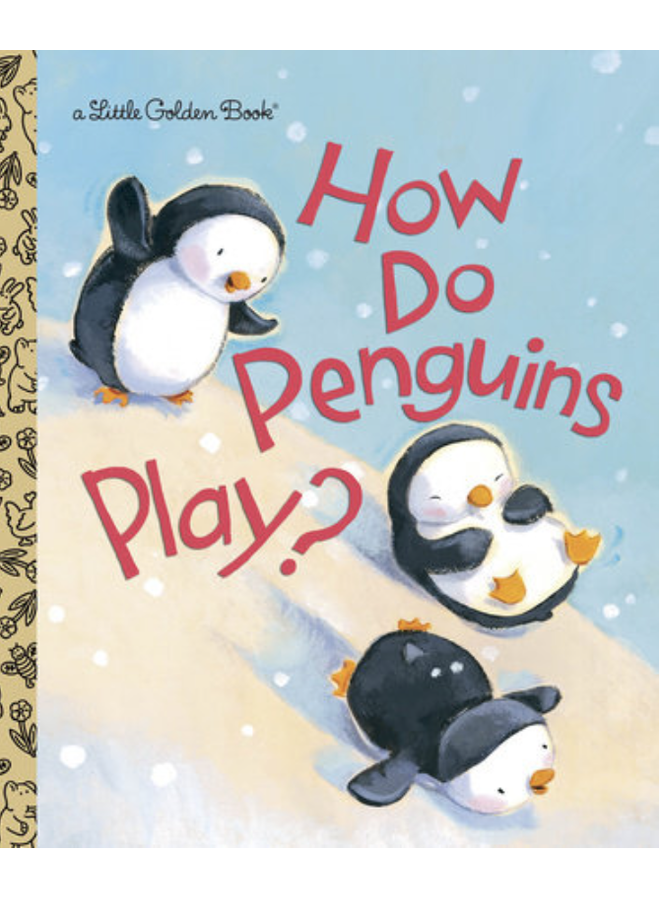 How Do Penguins Play