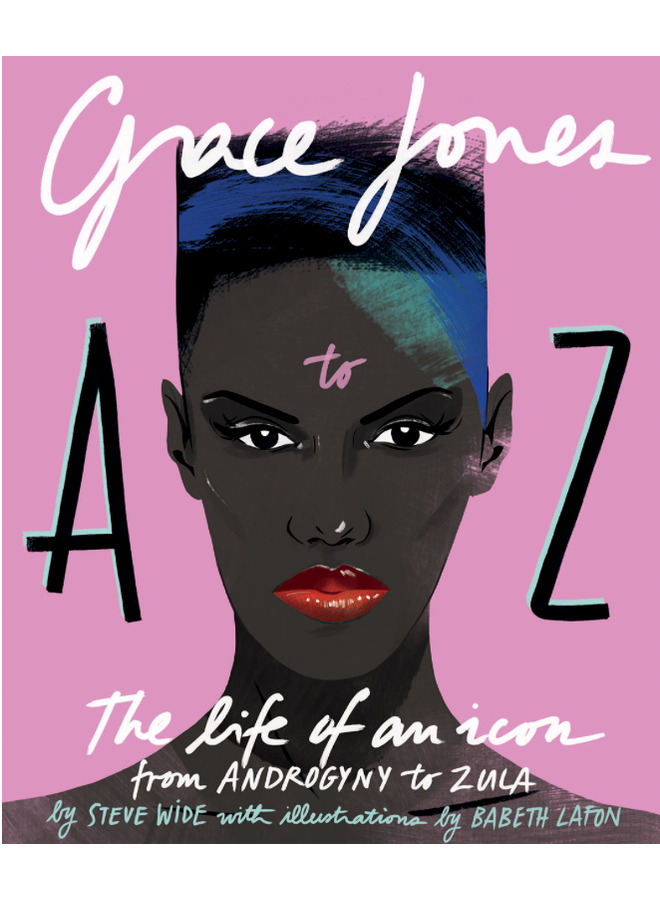 Grace Jones A to Z
