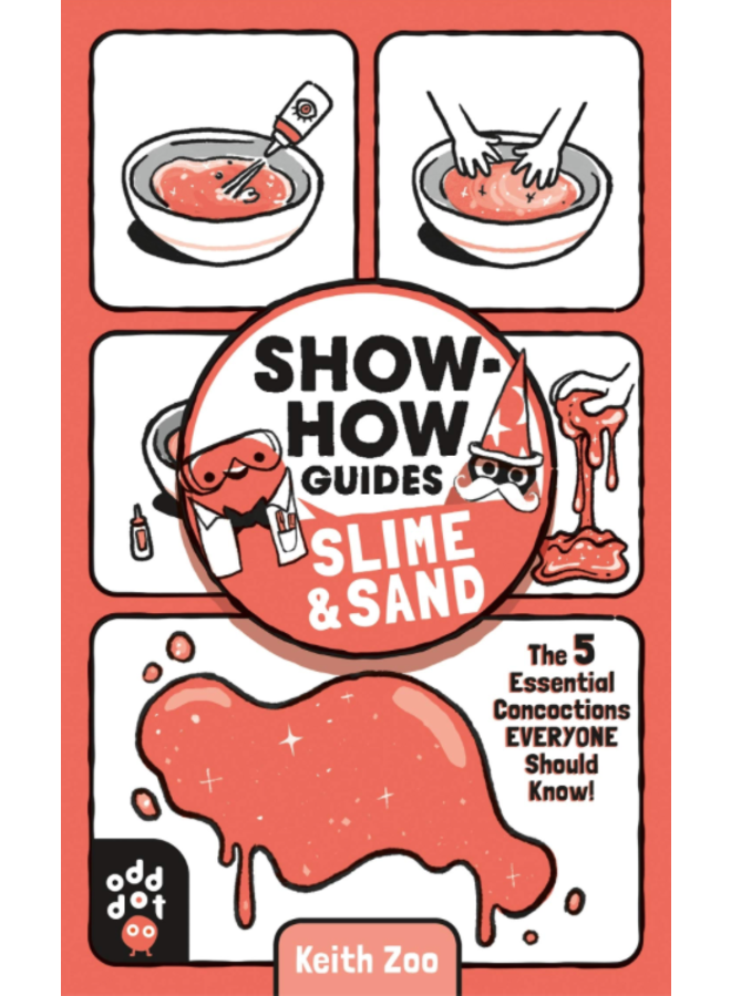 Show How Guides: Slime and Sand