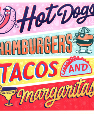 Random House Hot Dogs Hamburgers Tacos and Margaritas Cookbook