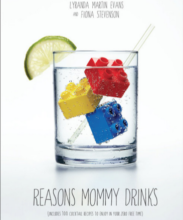 Random House Reasons Mommy Drinks