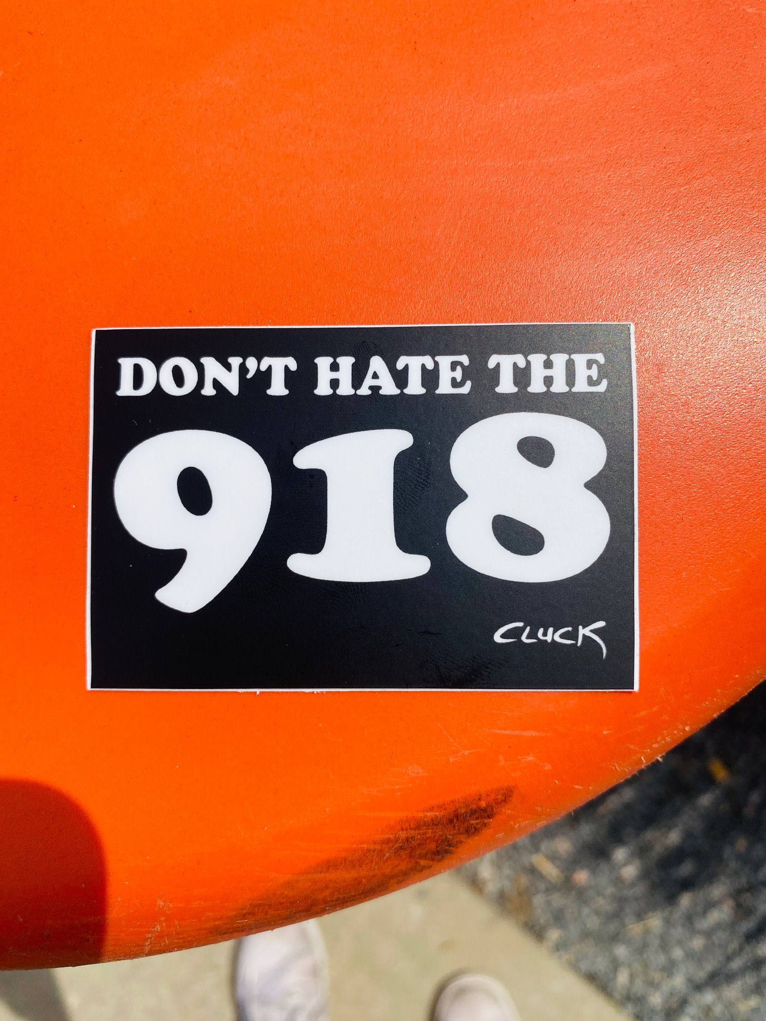 Steve Cluck Don't Hate The 918 Sticker