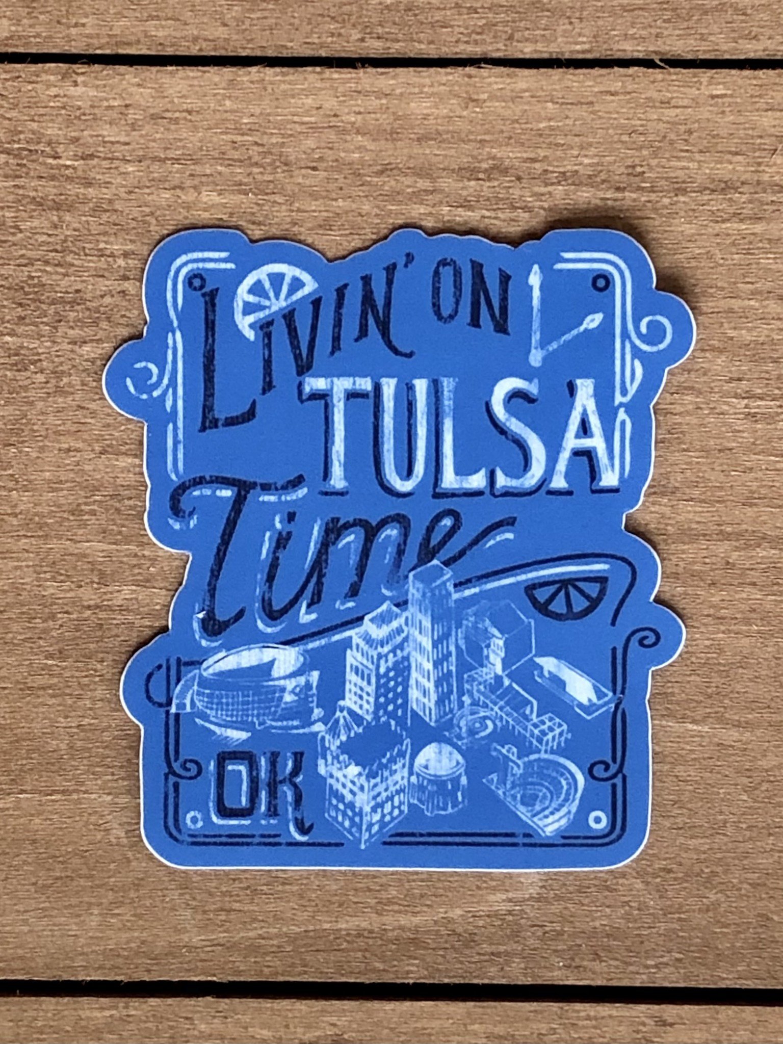 Ida Red Living on Tulsa Time Blue Sticker