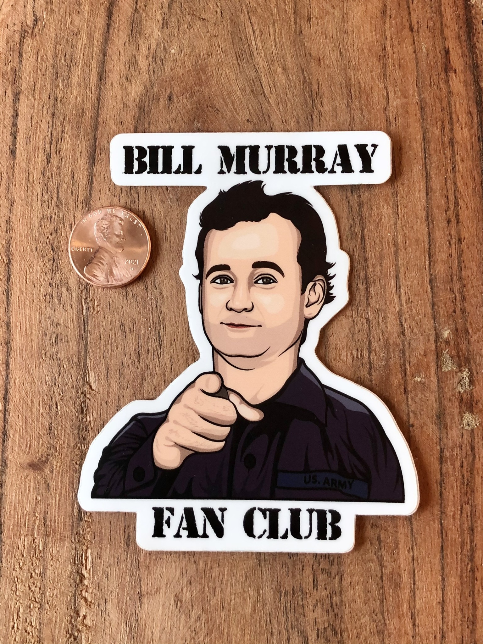 What's His Name Bill Murray Fan Club Sticker