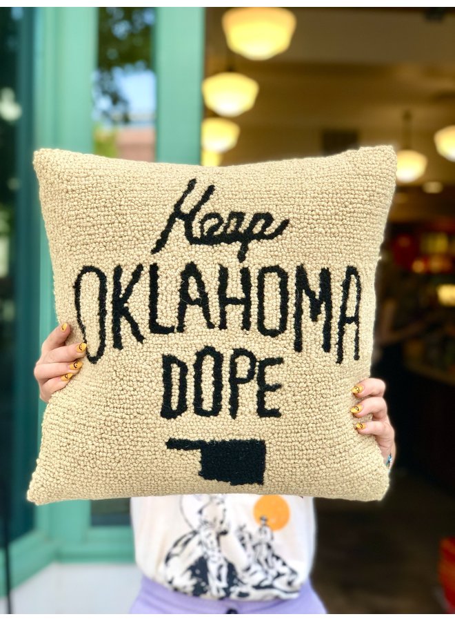 Oklahoma Is Dope Pillow
