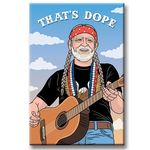 The Found Willie Nelson That's Dope Magnet