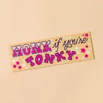 Ida Red Honk If You’re Tonky - Removable Vinyl Bumper Sticker