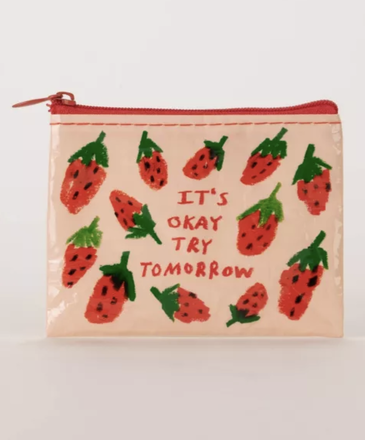 Blue Q It's Ok Try Tomorrow Coin Purse