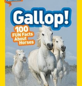 National Geographic Readers: Gallop! 100 Fun Facts About Horses