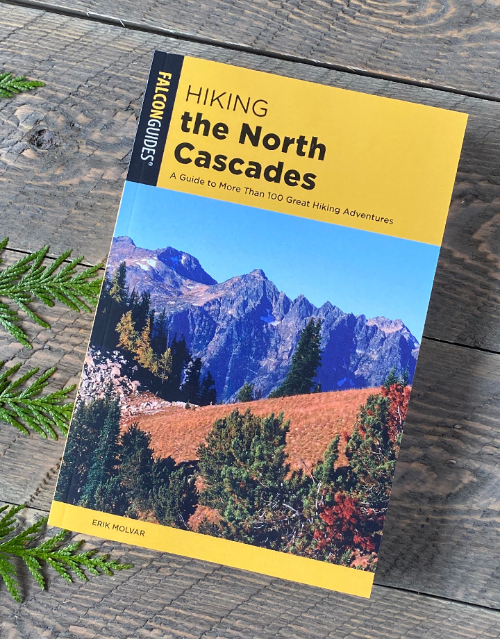 Hiking the North Cascades (new ed)