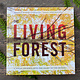 The Living Forest