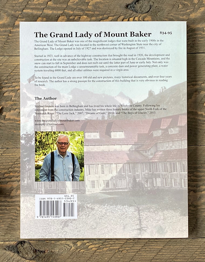 The Grand Lady of Mount Baker: A History of the Mount Baker Lodge from 1927-1931