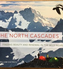 North Cascades Finding Beauty & Renewal in the Wild Nearby