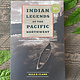 Indian Legends of the PNW