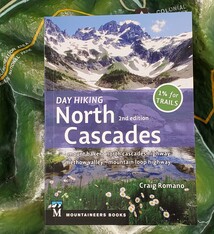 Day Hiking North Cascades 2nd ed