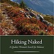 Hiking Naked