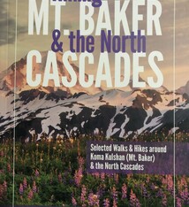 Hiking Mt. Baker and the North Cascades
