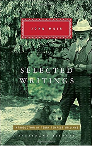 Selected Writings John Muir