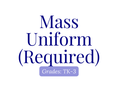 St. Louise De Marillac School | Mass Uniform | TK-3